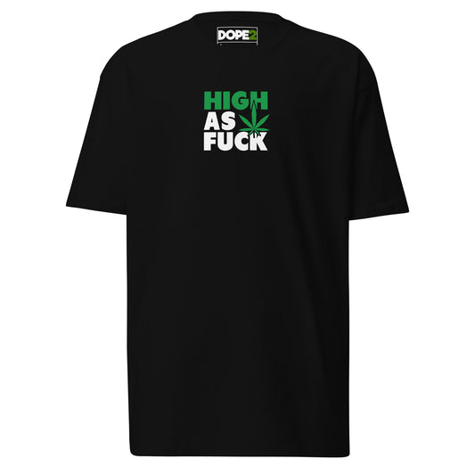 High as Fuck Men’s Premium T-shirt